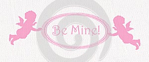 Be Mine!