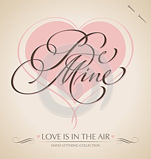 Be Mine hand lettering (vector)