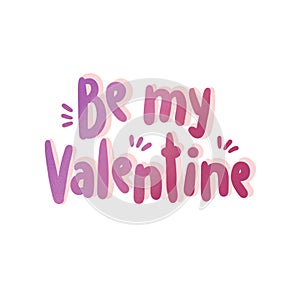 Be My Valentine Caligraphy Handy Lettering Happy Valentine Day Logo