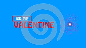 BE MY VALENTINE colorful congratulations with balloons on yellow background. Valentine's Day love concept