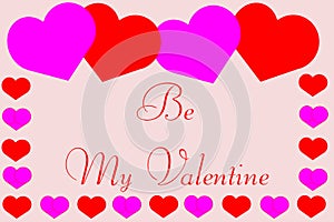 Be My Valentine with Cute Hearts Border
