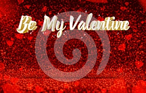 Be My Valentine3d rendering gold glitz at perspective red spar photo
