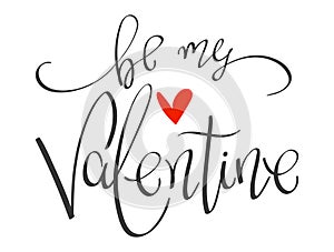 Be My Valentine handwritten phrase