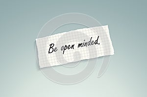 Be open minded