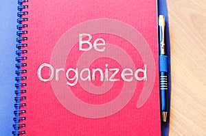 Be organized write on notebook