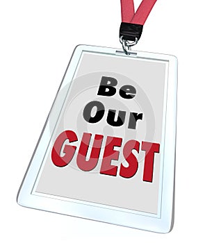 Be Our Guest Badge Lanyard Welcome Visitor
