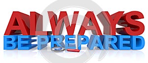 Always be prepared word on white