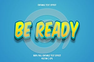 Be ready editable text effect 3 dimension emboss cartoon style