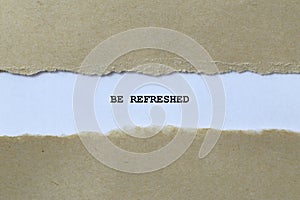 be refreshed on white paper