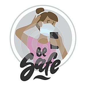 Be safe. Young woman in a protective mask