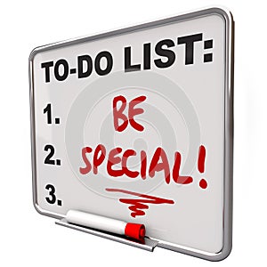 Be Special To Do List Dry Erase Board Unique Different Distinctive