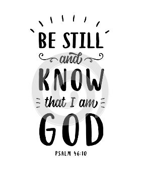 Be still and know that I am God, Bible quote