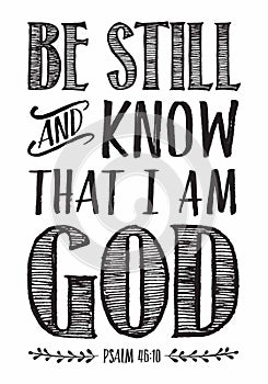 Be Still and Know that I am God Bible Scripture Poster photo