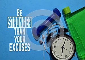 Be stronger than your excuses. Fitness motivation quotes. Sport concept