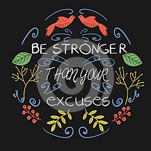 Be Stronger Than your Excuses poster