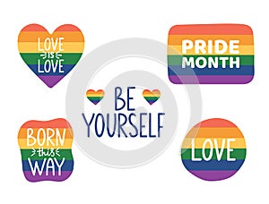 Be yourself hand lettering. Pride month hand drawn icon. LGBTQ stickers set. Tolerance day card. Pride flag. Born this