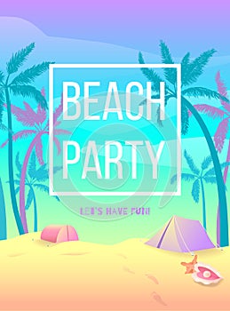 Beach party. Let's have fun