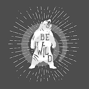 Bear vintage illustration with slogan