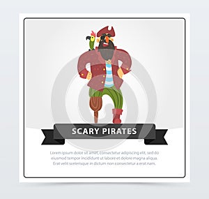 Bearded filibuster with wooden leg, parrot sitting on his shoulder, scary pirates banner, flat vector ilustration