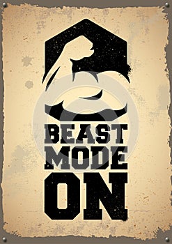 Beast Mode On. Gym quote motivation poster, banner