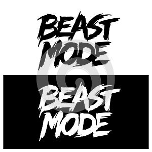 Beast mode hand drawn lettering. Vector illustration.