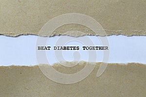 beat diabetes together on white paper