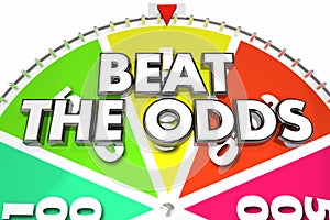 Beat the Odds Spinning Wheel Chance Win photo