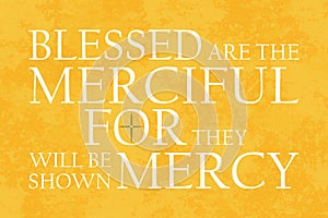 Beatitudes Mercy Yellow