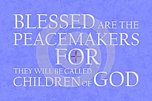 Beatitudes Peacemakers Blue Purple