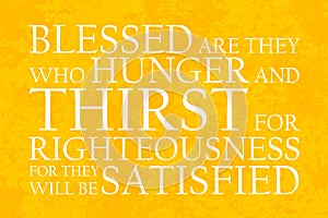 Beatitudes Righteousness Plain Text Yellow Orange photo