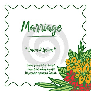 Beautiful card of marriage romantic, with vintage colorful floral frame background. Vector