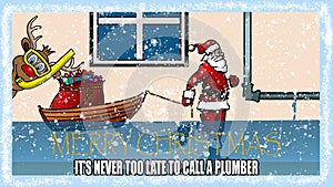 Christmas card with Santa Claus,snow and reindeer dedicated to plumbers