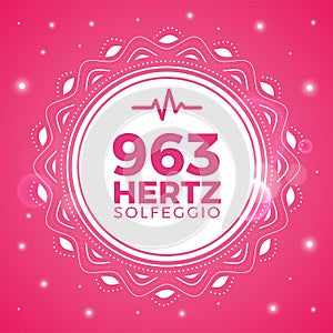 Beautiful Emblem of 963 Hertz. Solfeggio Frequency. Isolated Vector Illustration