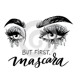 Beautiful eyes with long black lashes and silver Glitter eyeshadow. Vector Handwritten quote - But first, mascara.