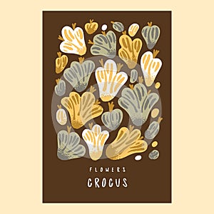 Beautiful golden crocus poster. Wildflower bloom, garden blossom, meadow plants. Summer pattern, botanical vertical