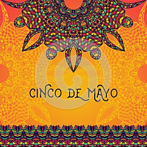 Beautiful greeting card, invitation for Cinco de Mayo festival.