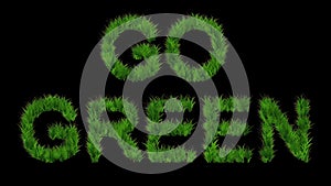 Beautiful illustration of Go Green text with green grass on plain black background