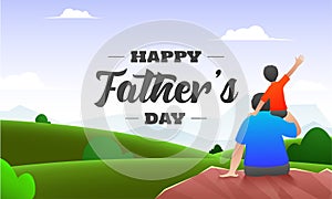 Beautiful nature background with back view of son sitting on his father shoulders for Happy Father`s Day.