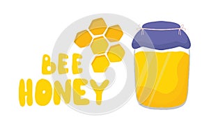 Beautiful poster, banner with jar full of honey. Honeycomb lettering inscription honey. Vector images in a cartoon, flat