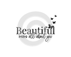 Beautifull mean all about you, vector