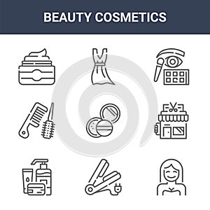 9 beauty cosmetics icons pack. trendy beauty cosmetics icons on white background. thin outline line icons such as woman, salon,