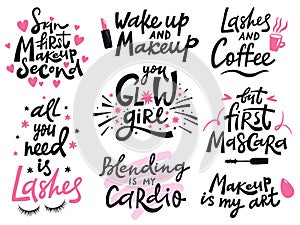 Beauty make up quote. Hand lettering cosmetic phrase, makeup inspiration quotes, beauty salon calligraphy lettering