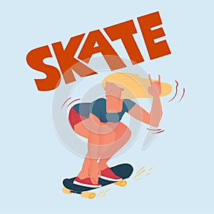 Beautyful girl on skateboard. Cool chick does a trick. Poster for skateboarders with text `Skate`. Vector illustration.