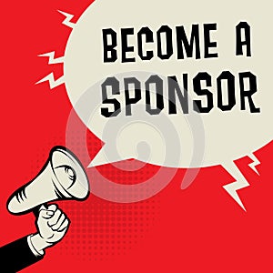 Become a Sponsor business concept