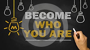 become who you are photo