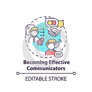 Becoming effective communicators concept icon