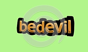 bedevil writing vector design on a green background