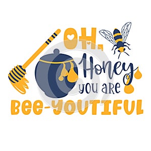 Bee and honey Hand drawn motivation lettering phrase in modern calligraphy style. Inspiration slogan for print and