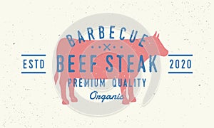 Beef Steak logo. Cow silhouette. Vintage poster for restaurant, barbecue, steak house, bar. Vintage typography. Vector logo templa