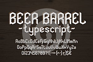 Beer Barrel alphabet font. Vintage letters, numbers and symbols. Uppercase and lowercase.